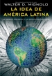 Portada del libro La idea de América Latina