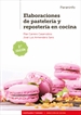 Portada del libro Elaboraciones de pastelería y repostería en cocina  2.ª edición  2019