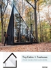 Portada del libro TINY CABINS & TREEHOUSES for shelter lovers