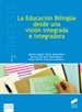 Portada del libro La Educación Bilingüe desde una visión integrada e integradora