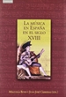 Portada del libro La música en España en el siglo XVIII