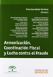 Portada del libro Armonización, Coordinación Fiscal y Lucha contra el Fraude
