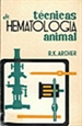 Portada del libro Técnicas de hematología animal