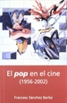 Portada del libro El pop en el cine (1956-2002)