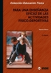 Portada del libro Para una enseñanza eficaz de las actividades físico-deportivas