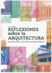 Portada del libro Reflexiones sobre la arquitectura