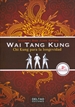 Portada del libro Wai Tang Kung