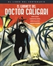 Portada del libro El Gabinete Del Doctor Caligari. El Libro Del Centenario