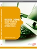 Portada del libro Excel 2003: Guía Teórica y Supuestos Ofimáticos