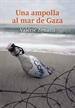 Portada del libro Una ampolla al mar de Gaza