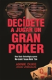 Portada del libro Decídete a jugar un gran poker