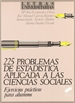 Portada del libro Doscientos veinticinco problemas estadística... a ciencias sociales