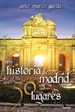 Portada del libro Una historia de Madrid en 50 lugares