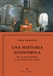 Portada del libro Una historia económica