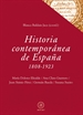 Portada del libro Historia contemporánea de España (1808-1923)