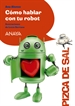 Portada del libro Cómo hablar con tu robot