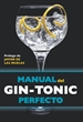 Portada del libro Manual del gin-tonic perfecto