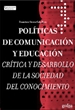 Portada del libro Políticas de comunicación y educación