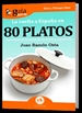 Portada del libro GuíaBurros La vuelta a España en 80 platos