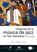 Portada del libro Orígenes de la música de jazz en San Sebastián (1919-1936)