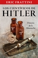 Portada del libro Los científicos de Hitler. Historia de la Ahnenerbe