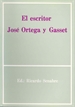Portada del libro El escritor José Ortega y Gasset