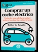 Portada del libro GuíaBurros Comprar coche eléctrico