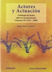 Portada del libro Actores y actuación, vol. III (1945-2000)