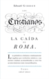 Portada del libro Los cristianos y la caída de Roma (Serie Great Ideas 22)