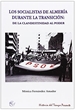 Portada del libro Los socialistas de Almería durante la transición: de la clandestinidad al poder