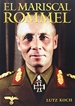 Portada del libro El Mariscal Rommel