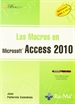 Portada del libro Las Macros en Access 2010