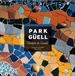 Portada del libro Park Güell, utopía de Gaudí