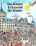 Portada del libro Das Kloster El Escorial für kinder