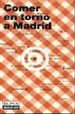 Portada del libro Comer en torno a Madrid