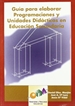 Portada del libro Guía para Elaborar Programaciones y Unidades Didácticas en Educación Secundaria