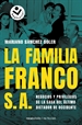 Portada del libro La familia Franco, S.A.