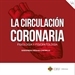 Portada del libro La circulación coronaria: fisiología y fisiopatología