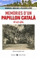 Portada del libro Memòries d'un Papillon català, el 42.404
