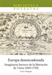 Portada del libro Europa desencadenada. Imaginario barroco de la liberación de Viena (1683-1782)