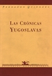 Portada del libro Las crónicas yugoslavas