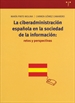 Portada del libro La ciberadministración española en la sociedad de la información: retos y perspectivas