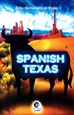 Portada del libro Spanish Texas