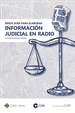 Portada del libro Breve guía para elaborar información judicial en radio