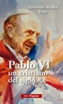Portada del libro Pablo VI, un cristiano en el siglo XX