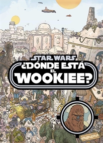 Portada del libro Star Wars. ¿Dónde está el wookiee?