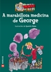 Portada del libro A marabillosa medicina de George