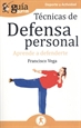 Portada del libro GuíaBurros Técnicas de defensa personal