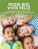 Portada del libro Pozik bizi – Vivir feliz. Programa para la mejora de las emociones y los síntomas depresivos en niños y niñas de 8 a 10 años