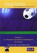 Portada del libro Volumen 5. El proceso de Máximo Rendimiento en Fútbol.